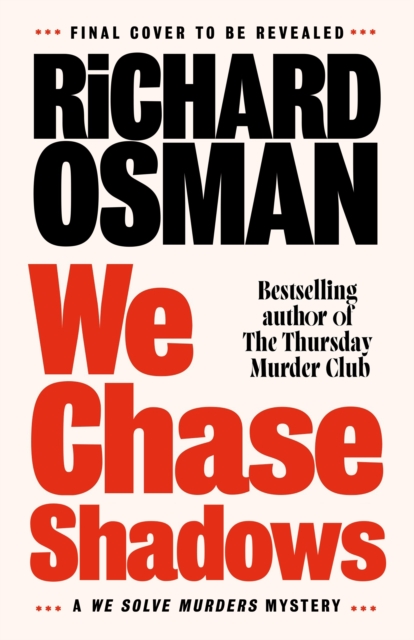We Chase Shadows by Osman, Richard
