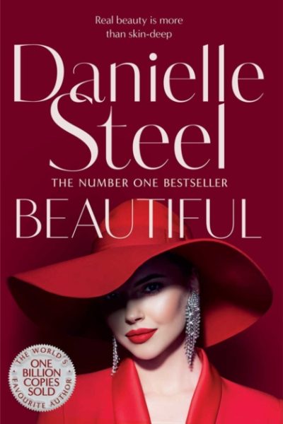 Beautiful : A breathtaking novel about one woman’s strength in the face of tragedy by Steel, Danielle