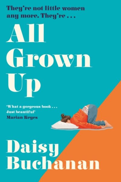 All Grown Up by Buchanan, Daisy