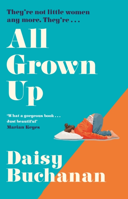 All Grown Up by Buchanan, Daisy