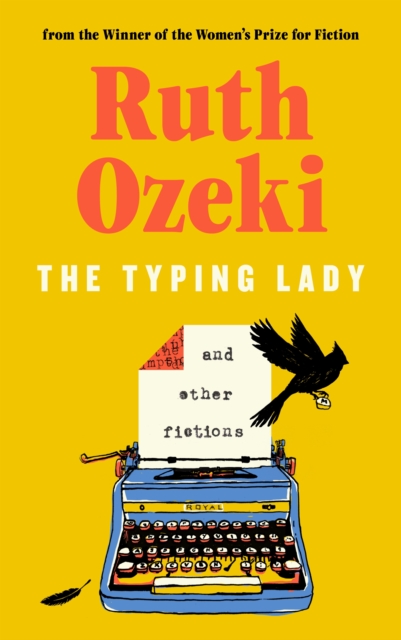 The Typing Lady and other fictions by Ozeki, Ruth