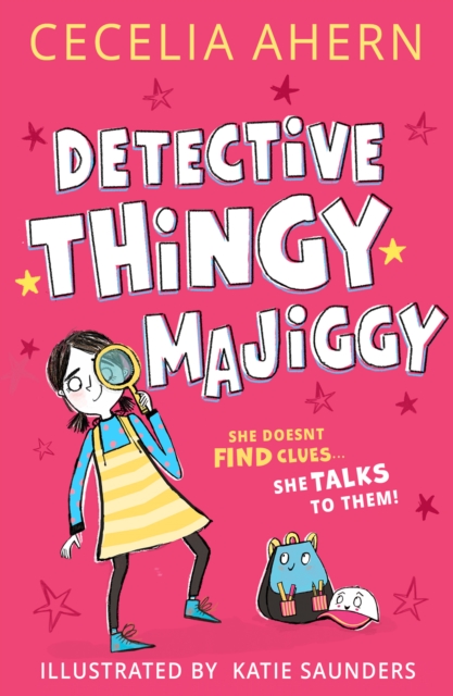 Detective Thingy Majiggy : Book 1 by Ahern, Cecelia