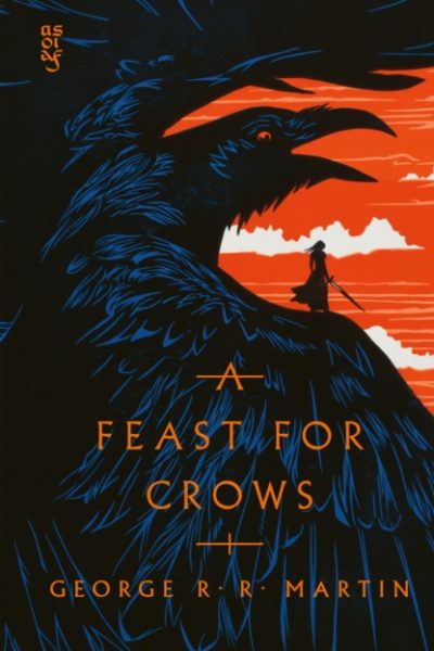 A Feast for Crows : Book 4 by Martin, George R.R.