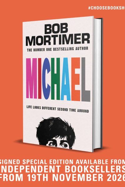 Michael by Mortimer, Bob (Signed indie exclusive)
