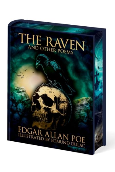 The Raven & Other Poems of Edgar Allan Poe : Illustrated by Edmund Dulac by Allan Poe, Edgar